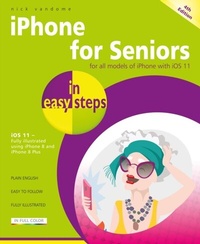 Abbildung von: iPhone for Seniors in easy steps, 4th Edition - In Easy Steps