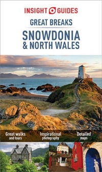 Abbildung von: Insight Guides Great Breaks Snowdonia & North Wales (Travel Guide eBook) - Insight