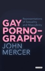 Cover: Gay Pornography - I.B. Tauris