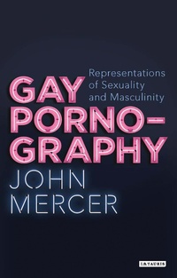 Enlarge image Cover: Gay Pornography - I.B. Tauris