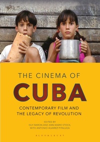 Abbildung von: The Cinema of Cuba - I.B. Tauris