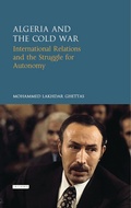 Cover: Algeria and the Cold War - I.B. Tauris