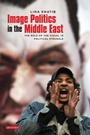Cover: Image Politics in the Middle East - I.B. Tauris