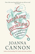 Cover: Breaking & Mending - Wellcome Collection