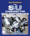 Cover: The SU Carburettor High Performance Manual - Princeton University Press