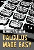 Cover: Calculus Made Easy - The Big Nest