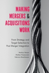 Abbildung von: Making Mergers and Acquisitions Work - Emerald Publishing Limited