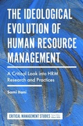 Cover: The Ideological Evolution of Human Resource Management - Emerald Publishing Limited