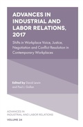 Cover: Advances in Industrial and Labor Relations, 2017 - Emerald Publishing Limited