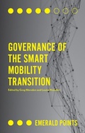 Cover: Governance of the Smart Mobility Transition - Emerald Publishing Limited