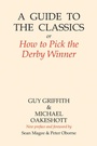 Cover: A Guide to the Classics - Imprint Academic