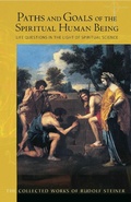 Cover: Paths and Goals of the Spiritual Human Being - Rudolf Steiner Press