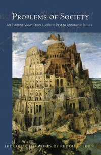 Enlarge image Cover: Problems of Society - Rudolf Steiner Press