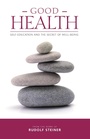 Cover: Good Health - Rudolf Steiner Press