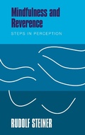 Cover: Mindfulness and Reverence - Rudolf Steiner Press