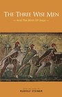 Cover: The Three Wise Men - Rudolf Steiner Press