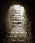 Cover: From Darkness to Eastering - Wild Goose Publications