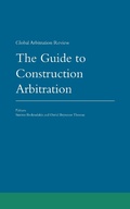 Cover: Guide to Construction Arbitration - Global Arbitration Review