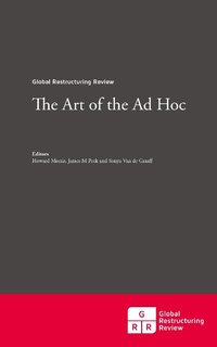 Enlarge image Cover: Art of the Ad Hoc - Global Restructuring Review