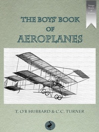 Abbildung von: Boys' Book of Aeroplanes - RHE Media Limited