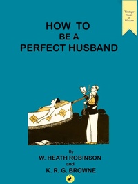 Enlarge image Cover: How to be a Perfect Husband - RHE Media Limited