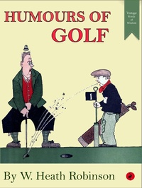 Enlarge image Cover: Humours of Golf - RHE Media Limited