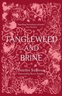 Cover: Tangleweed and Brine: YA Book of the Year, Irish Book Awards - Little Island