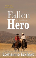 Cover: Fallen Hero - Lorhainne Eckhart, INC.