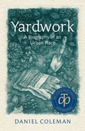 Cover: Yardwork - Wolsak and Wynn Publishers Ltd