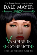 Cover: Vampire in Conflict (Family Blood Ties, #6) - Valley Publishing Ltd.