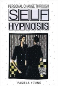 Cover: Personal Change through Self-Hypnosis - Vivid Publishing