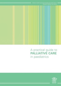 Abbildung von: Practical Guide to Palliative Care in Paediatrics - Vivid Publishing