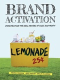 Cover: Brand Activation: Implementing the Real Drivers of Sales and Profit - Vivid Publishing