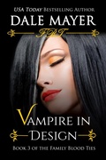 Cover: Vampire in Design (Family Blood Ties, #3) - Valley Publishing Ltd.