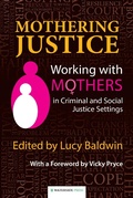 Cover: Mothering Justice - Waterside Press