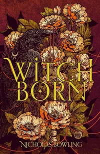 Enlarge image Cover: Witchborn - Chicken House Ltd