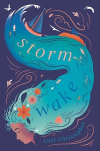 Enlarge image Cover: Storm-Wake - Chicken House Ltd