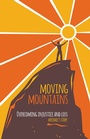 Cover: Overcoming Injustice and Loss - Moving Mountains