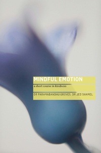 Enlarge image Cover: Mindful Emotion (nonenhanced) - Windhorse Publications Ltd