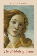 Cover: The Rebirth of Venus - Godstow Press
