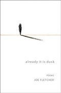Cover: Already It Is Dusk - Brooklyn Arts Press