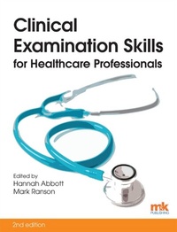Abbildung von: Clinical Examination Skills for Healthcare Professionals - M&K Publishing