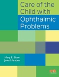 Cover: Care of the Child with Ophthalmic Problems - M&K Publishing