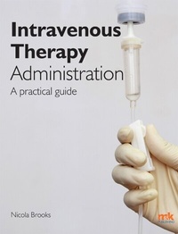 Abbildung von: Intravenous Therapy Administration - M&K Publishing