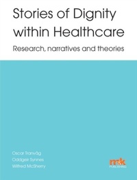 Abbildung von: Stories of Dignity within Healthcare - M&K Publishing