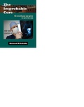 Cover: The Improbable Cure - Richard M. Schultz