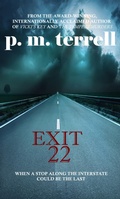 Cover: Exit 22 (Black Swamp Mysteries, #1) - DrakeValleyPress