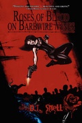 Cover: Roses of Blood on Barbwire Vines - Permuted Press