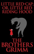 Cover: Little Red-Cap (or, Little Red Riding Hood) - DREAMSCAPE MEDIA