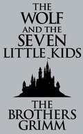Cover: The Wolf and the Seven Little Kids - DREAMSCAPE MEDIA
